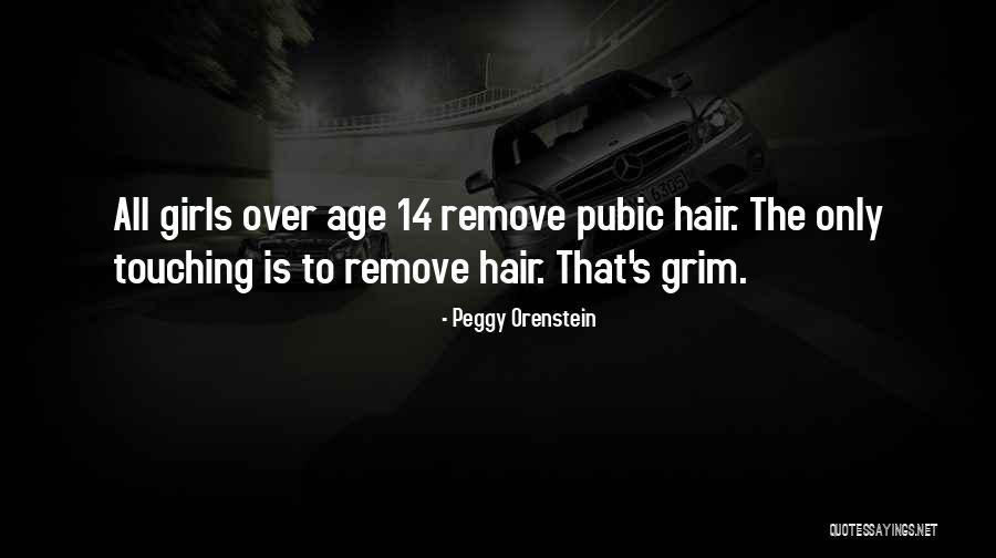 Numquam Obliviscar Quotes By Peggy Orenstein Numquam Obliviscar Quotes By Peggy Orenstein