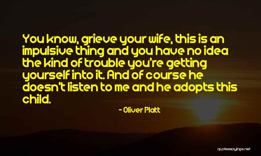 Nun Diderot Quotes By Oliver Platt Nun Diderot Quotes By Oliver Platt