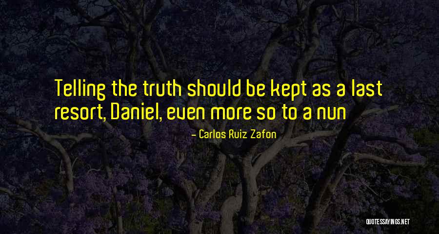 Nun Quotes By Carlos Ruiz Zafon Nun Quotes By Carlos Ruiz Zafon