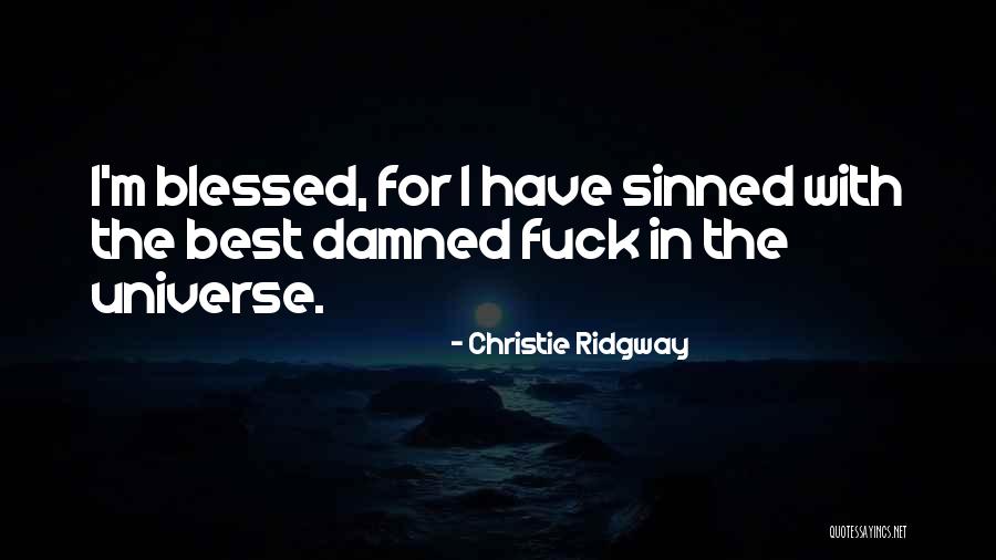 Nun Quotes By Christie Ridgway Nun Quotes By Christie Ridgway