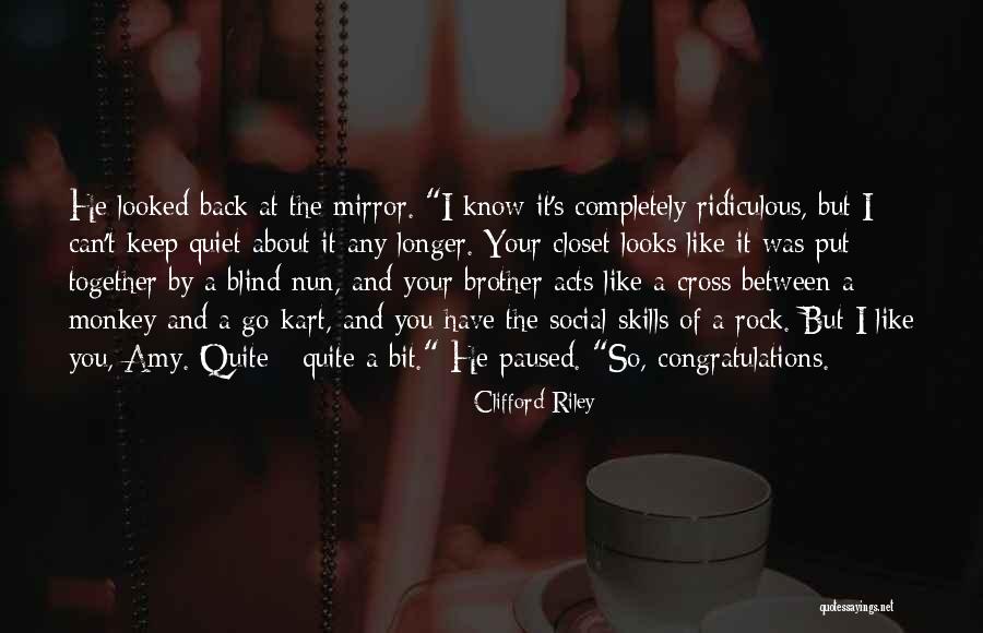 Nun Quotes By Clifford Riley Nun Quotes By Clifford Riley