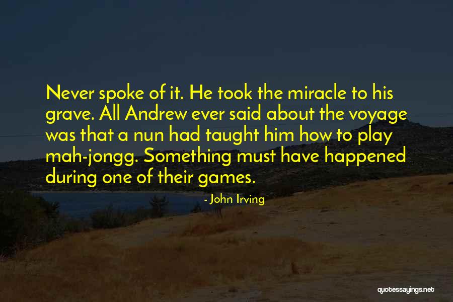 Nun Quotes By John Irving Nun Quotes By John Irving