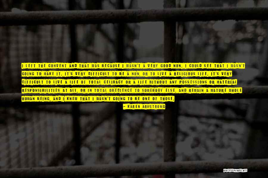 Nun Quotes By Karen Armstrong Nun Quotes By Karen Armstrong