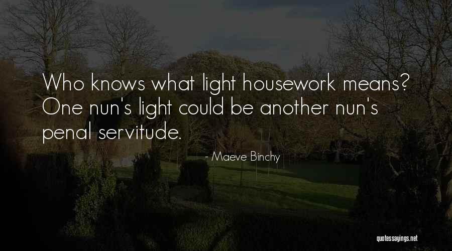 Nun Quotes By Maeve Binchy Nun Quotes By Maeve Binchy
