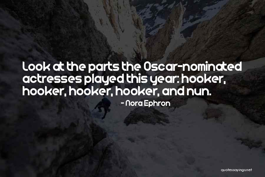 Nun Quotes By Nora Ephron Nun Quotes By Nora Ephron