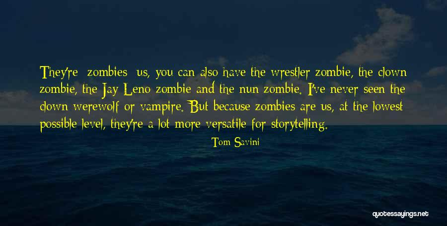 Nun Quotes By Tom Savini Nun Quotes By Tom Savini