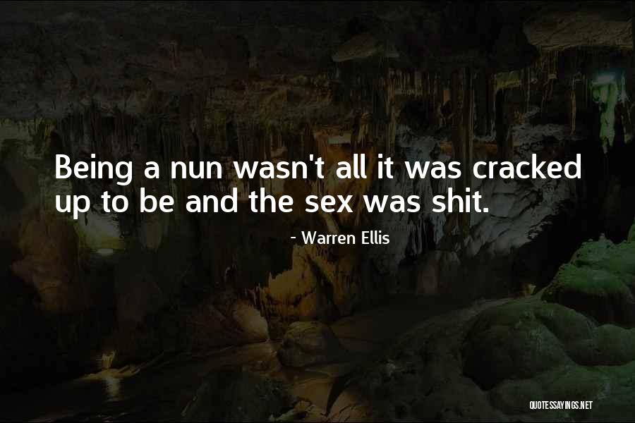 Nun Quotes By Warren Ellis Nun Quotes By Warren Ellis