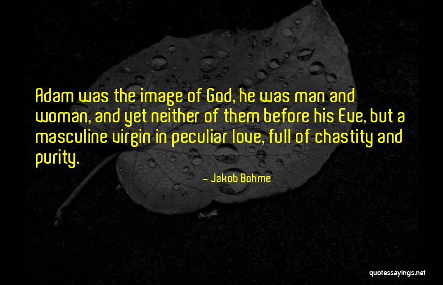 Nunalee Pediatrics Quotes By Jakob Bohme Nunalee Pediatrics Quotes By Jakob Bohme