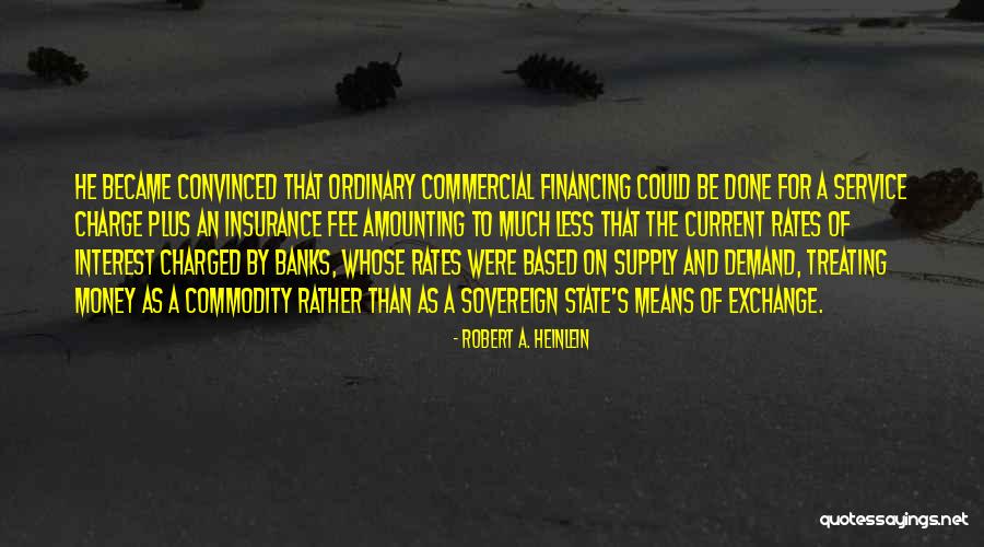 Nunan Florist Quotes By Robert A. Heinlein Nunan Florist Quotes By Robert A. Heinlein