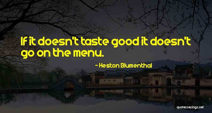 Nunce England Quotes By Heston Blumenthal Nunce England Quotes By Heston Blumenthal