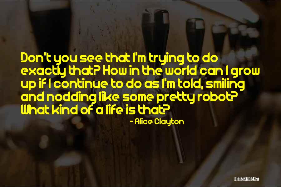 Nuncio Quotes By Alice Clayton Nuncio Quotes By Alice Clayton