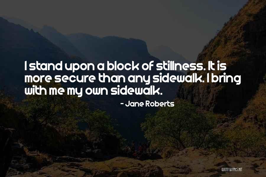Nuncio Quotes By Jane Roberts Nuncio Quotes By Jane Roberts