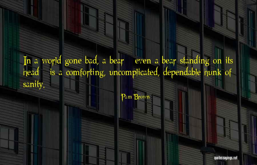 Nungessers Quotes By Pam Brown Nungessers Quotes By Pam Brown