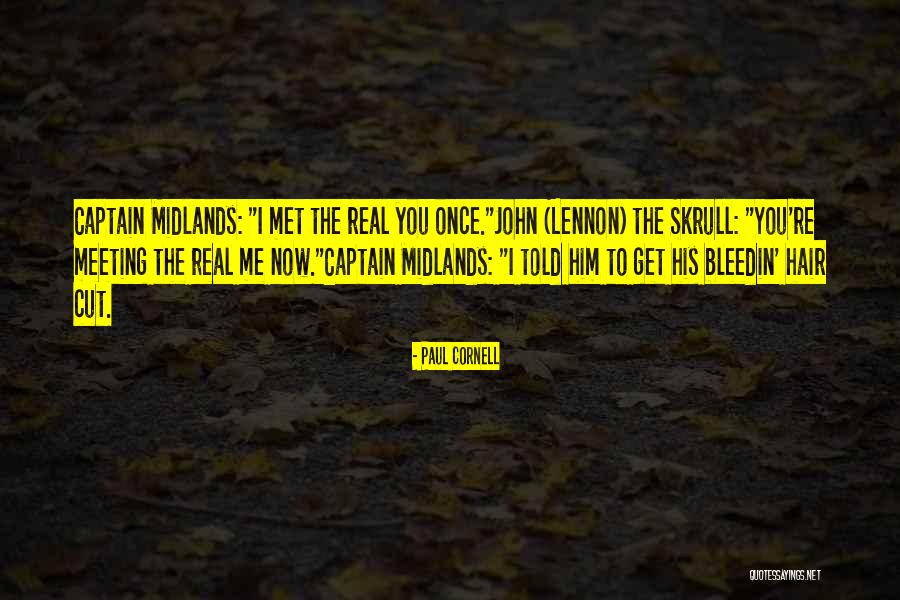 Nungessers Quotes By Paul Cornell Nungessers Quotes By Paul Cornell