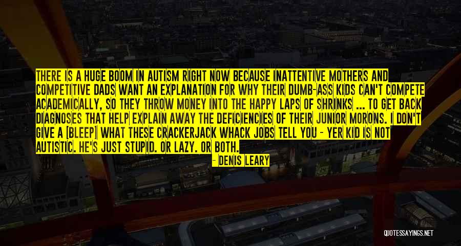 Nunivak People Quotes By Denis Leary Nunivak People Quotes By Denis Leary