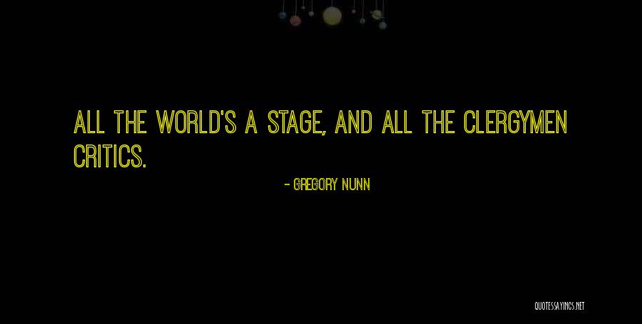 Nunn Quotes By Gregory Nunn Nunn Quotes By Gregory Nunn