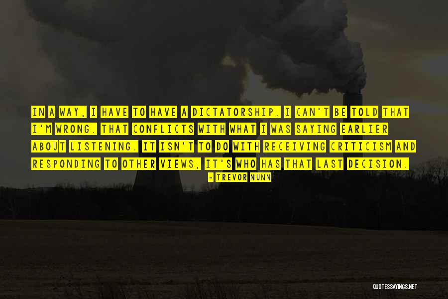 Nunn Quotes By Trevor Nunn Nunn Quotes By Trevor Nunn