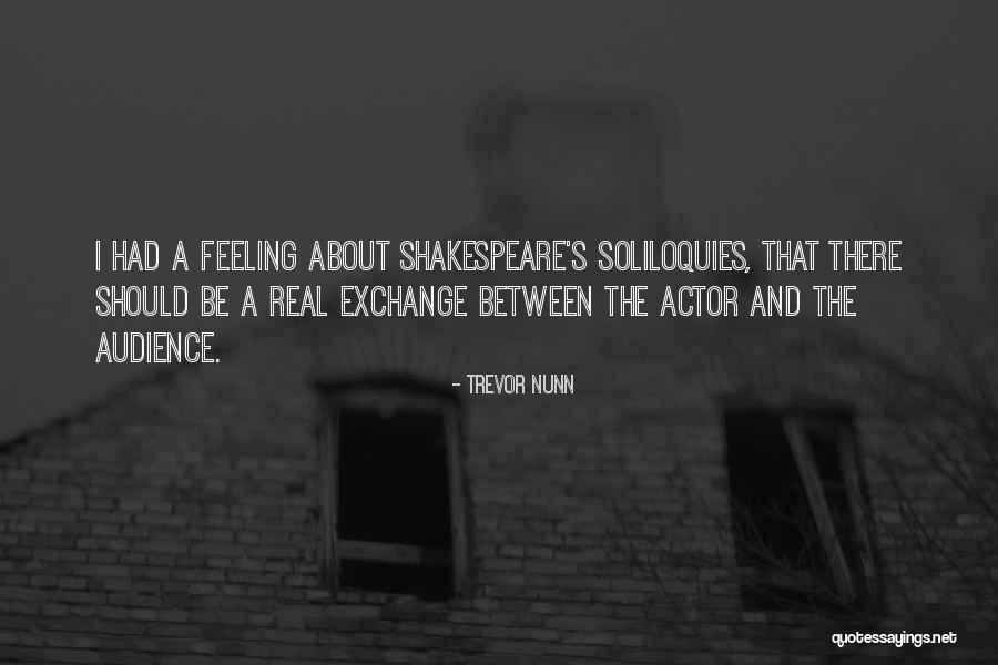 Nunn Quotes By Trevor Nunn Nunn Quotes By Trevor Nunn