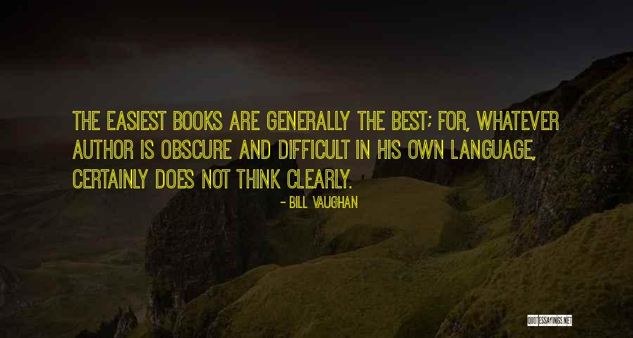 Nunnally Code Quotes By Bill Vaughan Nunnally Code Quotes By Bill Vaughan
