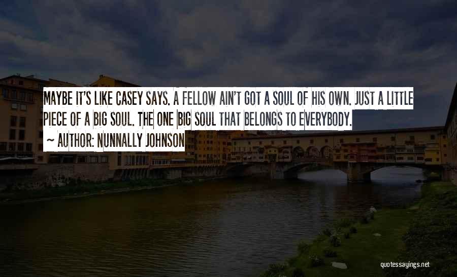 Nunnally Quotes By Nunnally Johnson