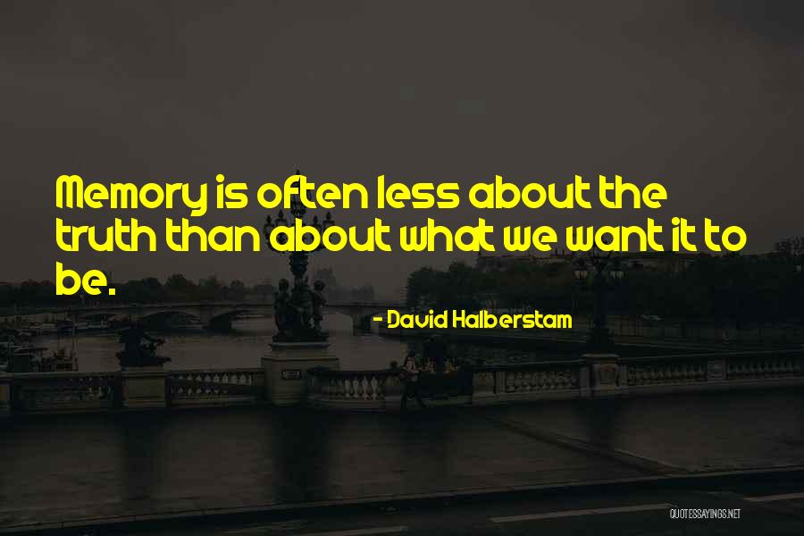 Nunnally Vi Britannia Quotes By David Halberstam
