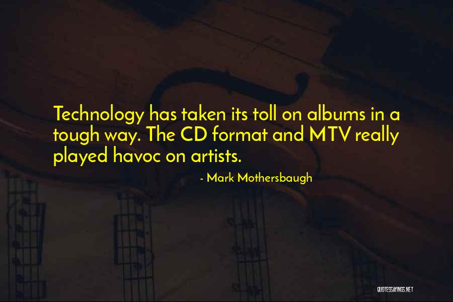 Nunnington Studios Quotes By Mark Mothersbaugh Nunnington Studios Quotes By Mark Mothersbaugh