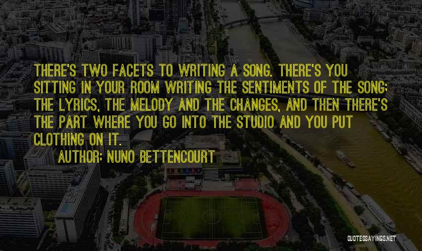 Nuno Bettencourt Song Quotes By Nuno Bettencourt