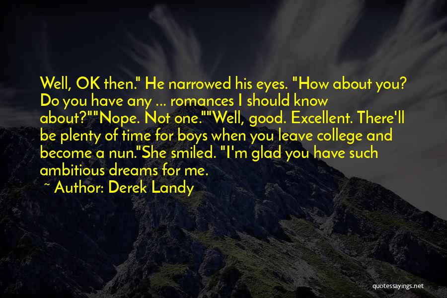 Nuns Quotes By Derek Landy