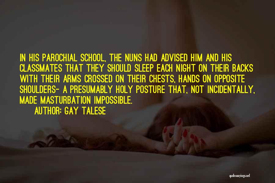 Nuns Quotes By Gay Talese