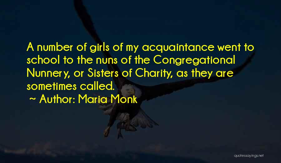 Nuns Quotes By Maria Monk