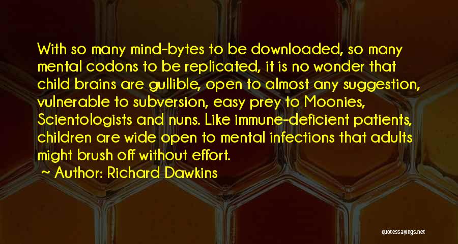 Nuns Quotes By Richard Dawkins