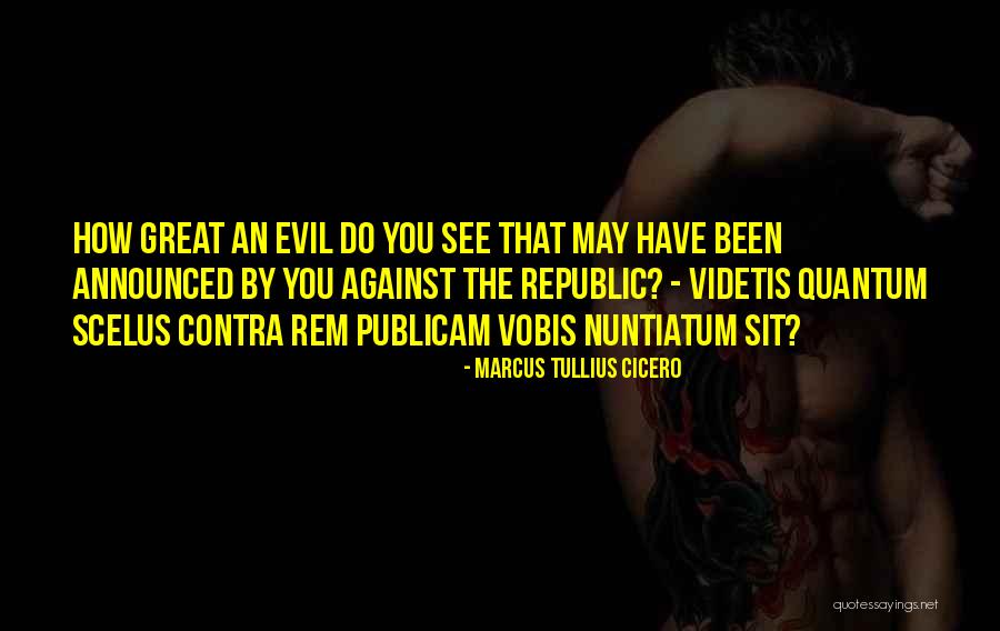 Nuntiatum Quotes By Marcus Tullius Cicero Nuntiatum Quotes By Marcus Tullius Cicero