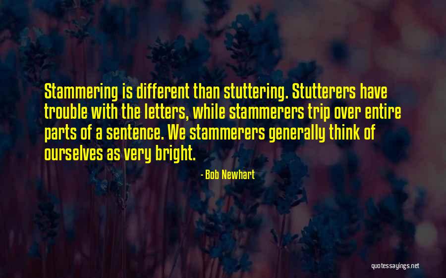 Nunung Nurmalasari Quotes By Bob Newhart Nunung Nurmalasari Quotes By Bob Newhart