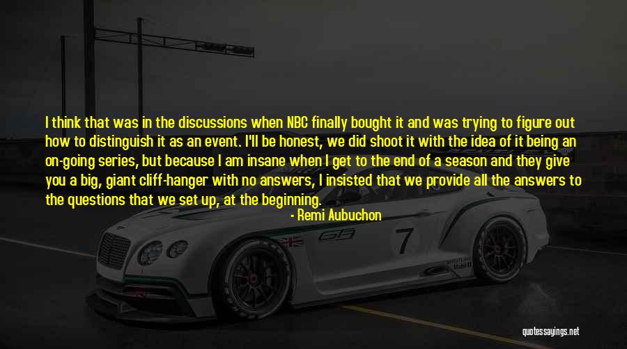 Nunzia Angiolino Quotes By Remi Aubuchon Nunzia Angiolino Quotes By Remi Aubuchon