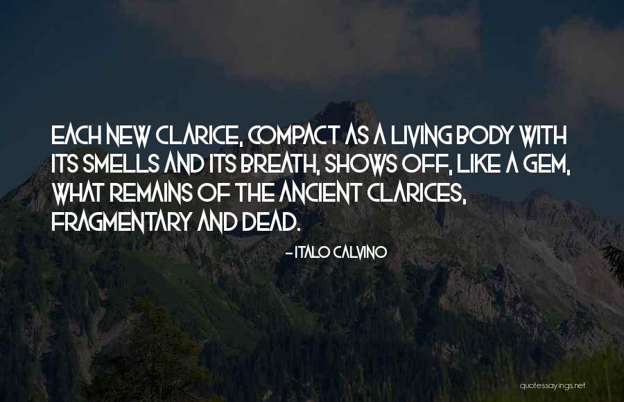Nunzio Saviano Quotes By Italo Calvino Nunzio Saviano Quotes By Italo Calvino