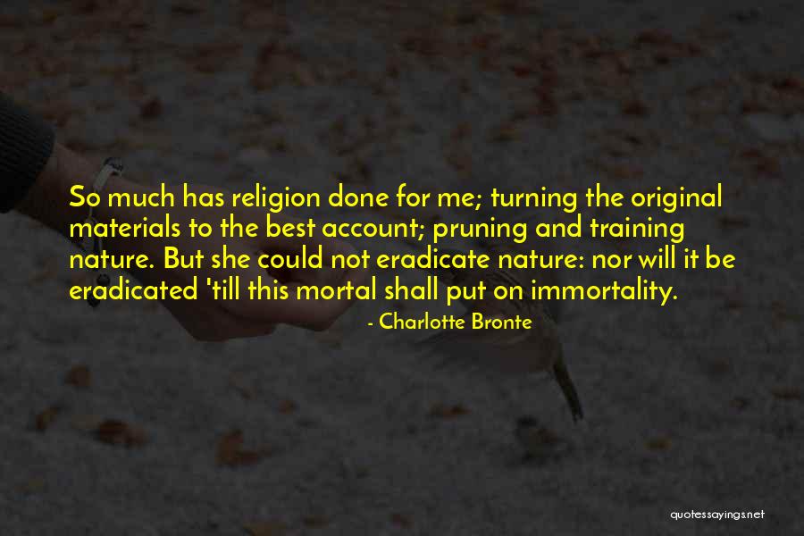 Nuolat Sinonimas Quotes By Charlotte Bronte Nuolat Sinonimas Quotes By Charlotte Bronte