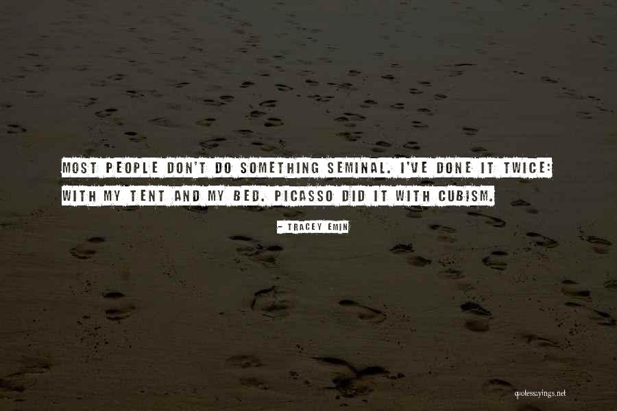 Nuori Supreme Quotes By Tracey Emin Nuori Supreme Quotes By Tracey Emin