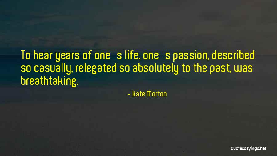Nuorten Kirjat Quotes By Kate Morton Nuorten Kirjat Quotes By Kate Morton