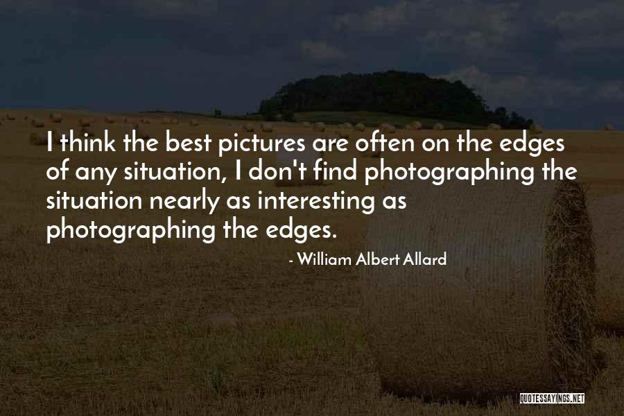 Nuorten Lehdet Quotes By William Albert Allard Nuorten Lehdet Quotes By William Albert Allard