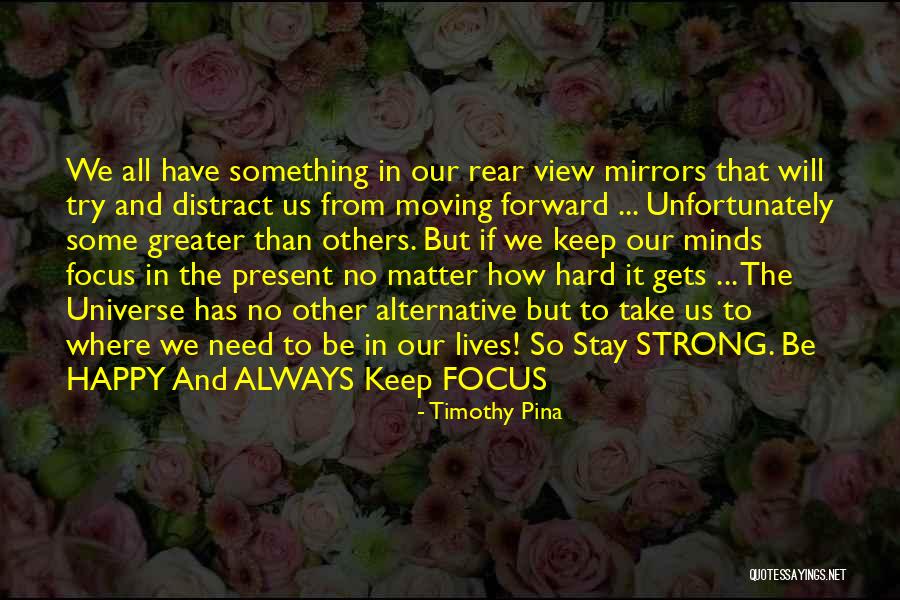 Nuoto Extremo Quotes By Timothy Pina Nuoto Extremo Quotes By Timothy Pina