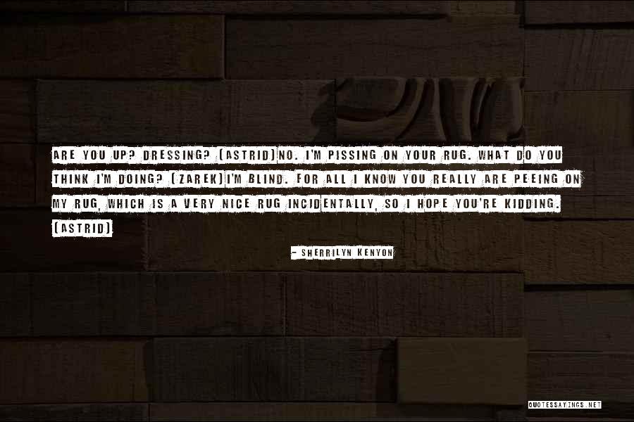 Nuper Quotes By Sherrilyn Kenyon Nuper Quotes By Sherrilyn Kenyon