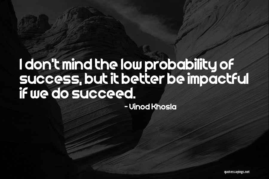 Nupi Americas Quotes By Vinod Khosla Nupi Americas Quotes By Vinod Khosla