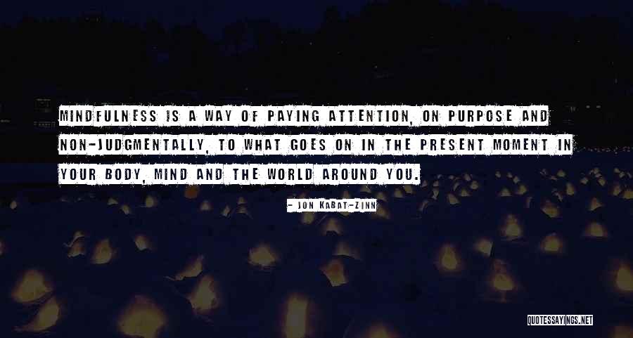 Nur Farah Hidayah Quotes By Jon Kabat-Zinn Nur Farah Hidayah Quotes By Jon Kabat-Zinn