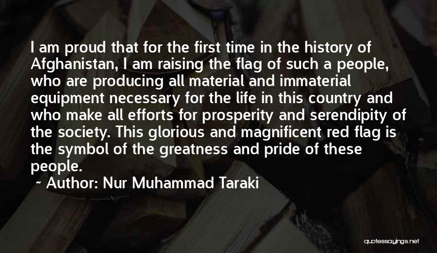 Nur Muhammad Taraki Quotes 1798680