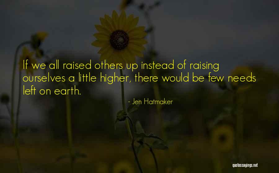 Nurazor Quotes By Jen Hatmaker Nurazor Quotes By Jen Hatmaker