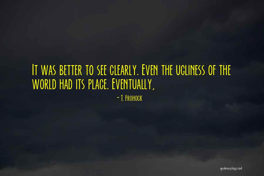 Nurburgring Crash Quotes By T. Frohock Nurburgring Crash Quotes By T. Frohock