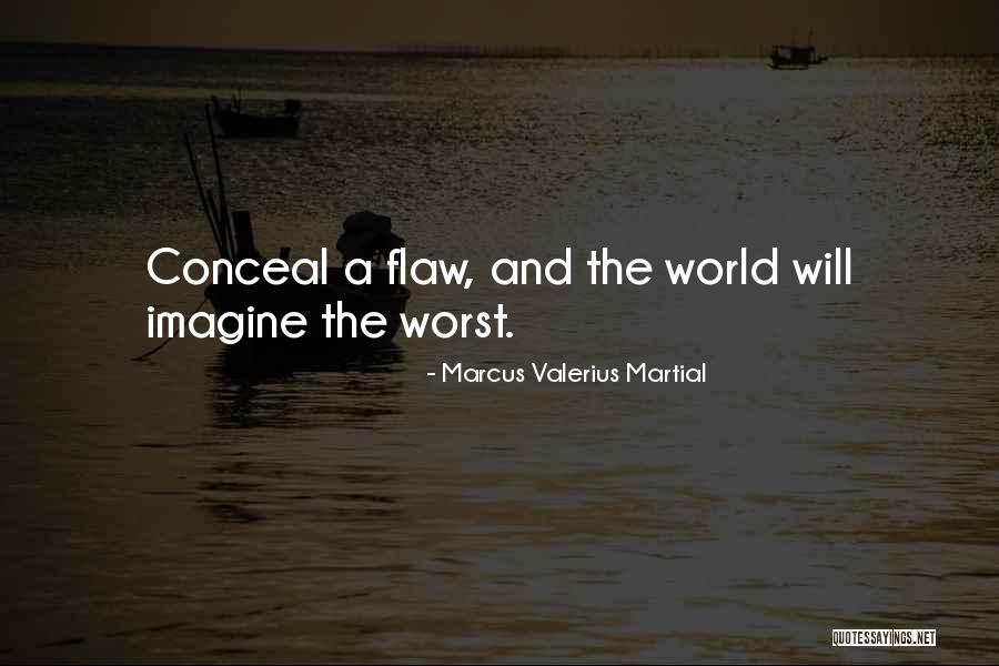 Nurdan Torun Quotes By Marcus Valerius Martial Nurdan Torun Quotes By Marcus Valerius Martial