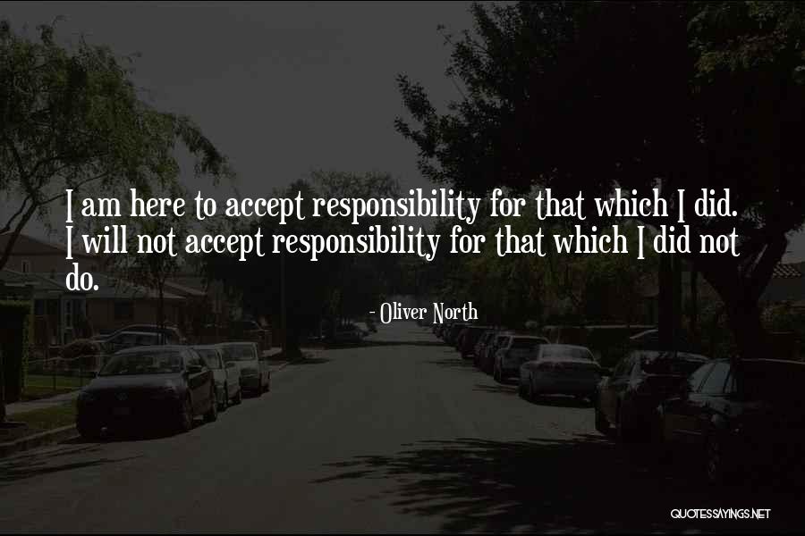 Nurhayati Ali Quotes By Oliver North Nurhayati Ali Quotes By Oliver North