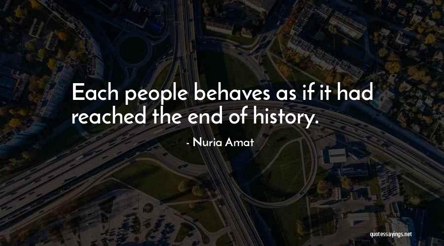 Nuria Amat Quotes 897969 Nuria Amat Quotes 897969