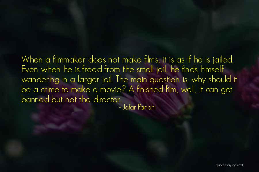Nuria Roca Quotes By Jafar Panahi Nuria Roca Quotes By Jafar Panahi